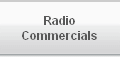 Radio
Commercials